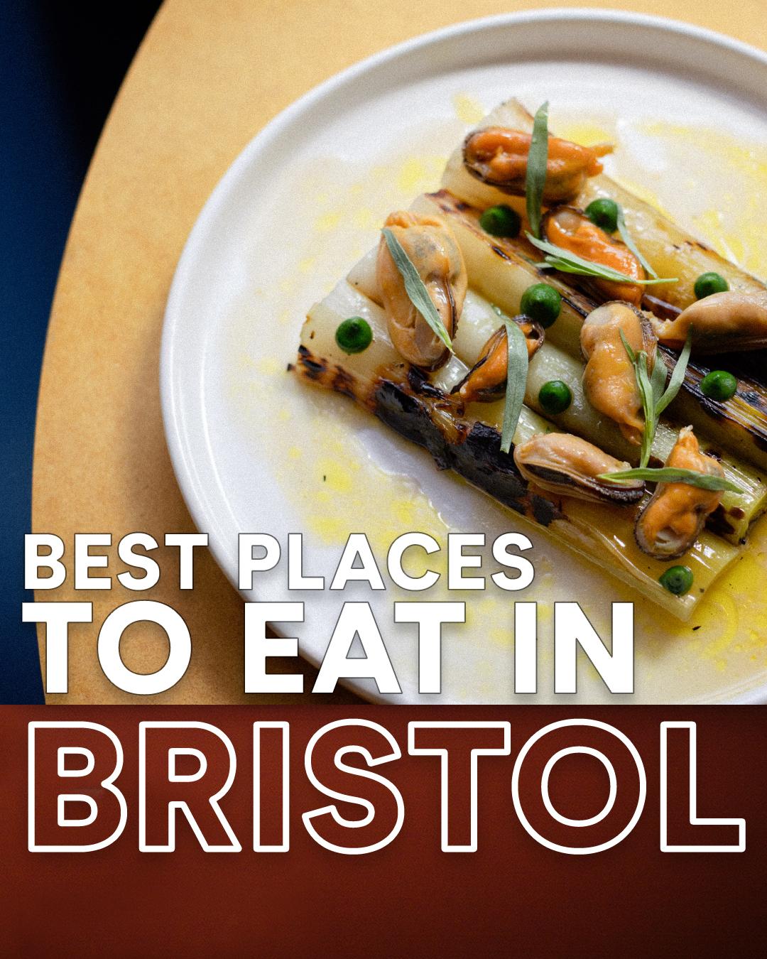 Best Places 2 Eat In Bristol