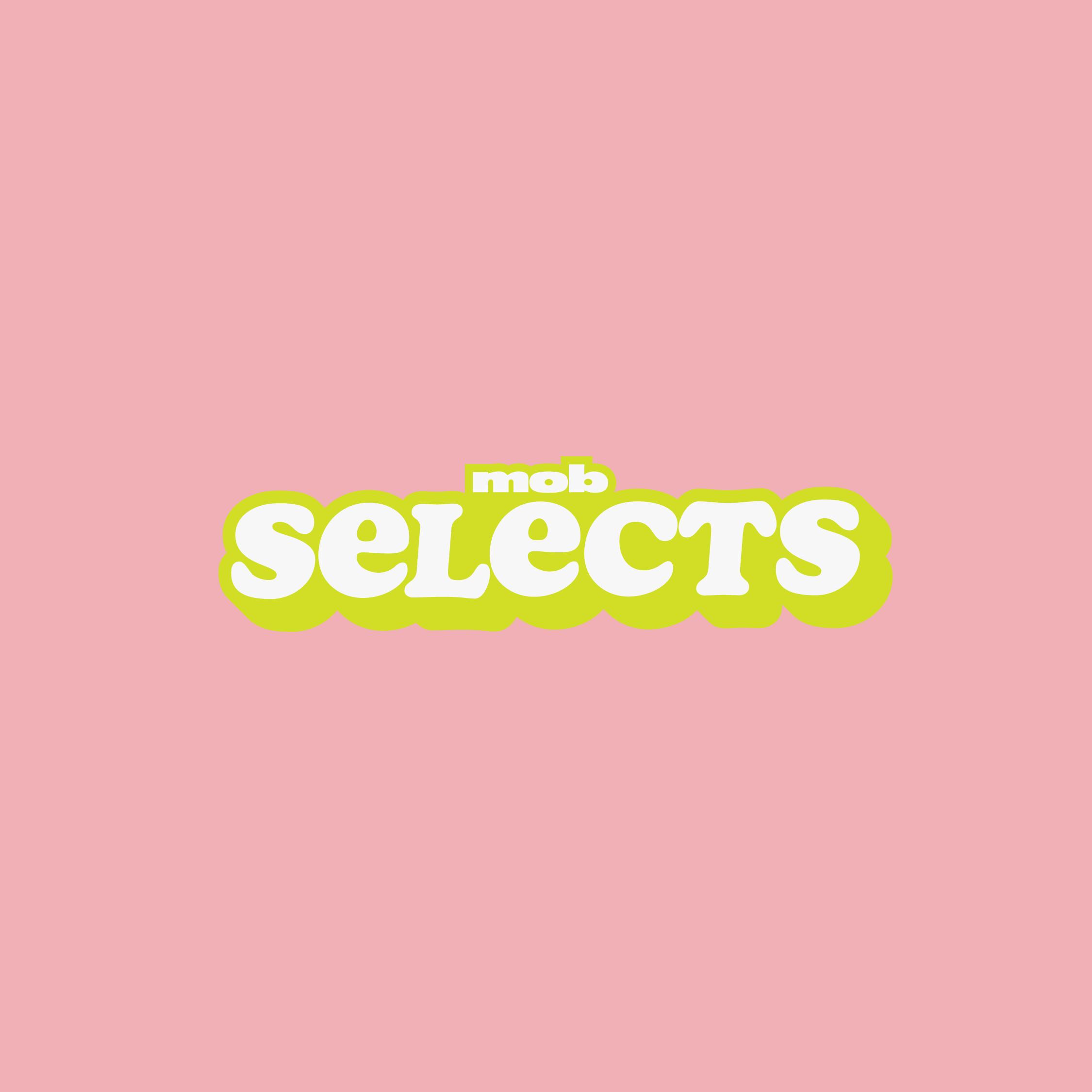 MOB SELECTS BANNER 01