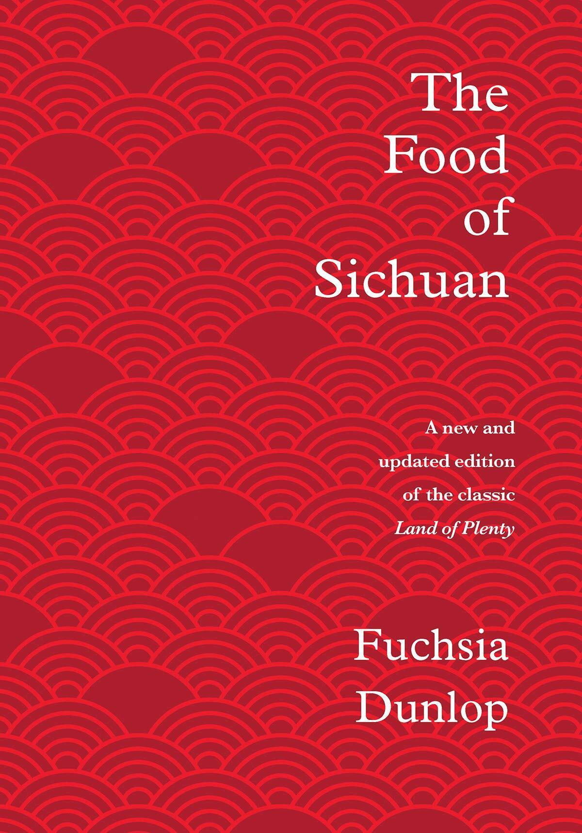 The Food of Sichuan